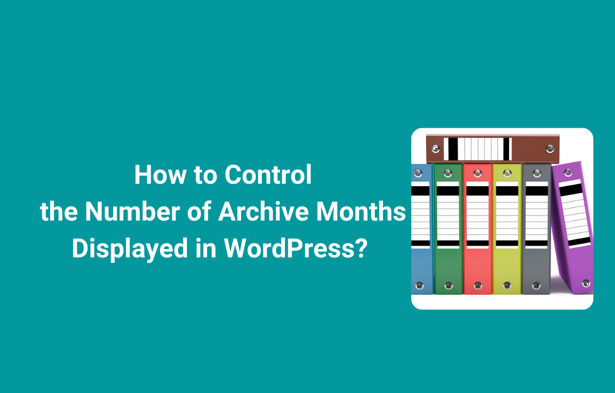 control-the-number-of-archive-months-7