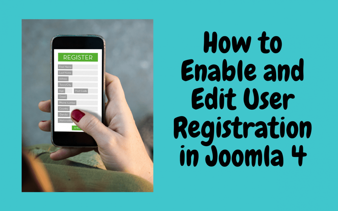 How to Enable and Edit User Registration in Joomla 4