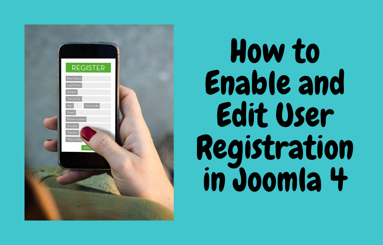 How to Enable and Edit User Registration in Joomla 4