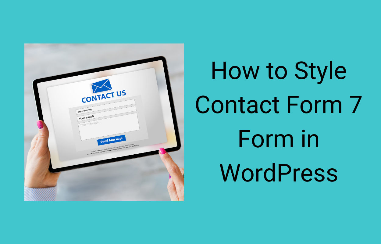 How to Style Contact Form 7 Form in WordPress