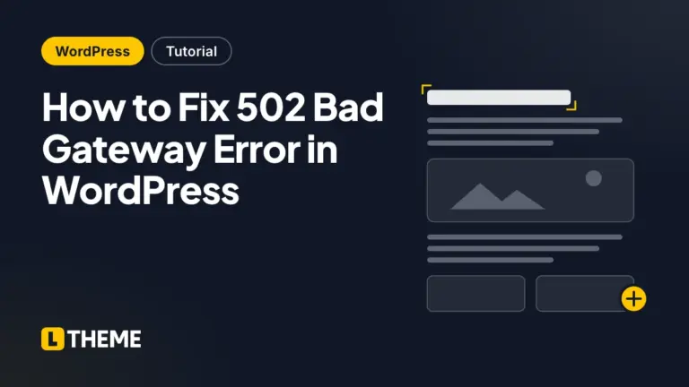How to Fix 502 Bad Gateway Error in WordPress