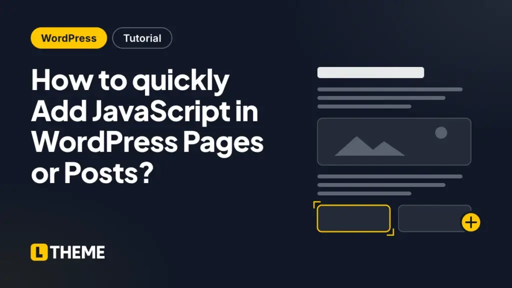How to quickly Add JavaScript in WordPress Pages or Posts?