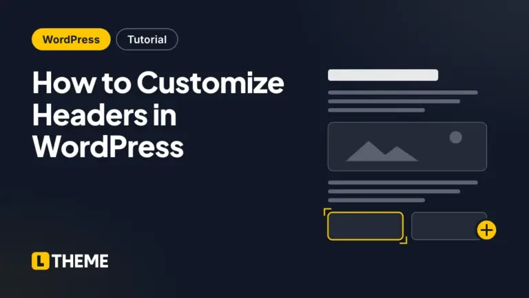 How to Customize Headers in WordPress