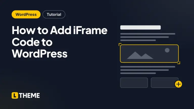 How to Add iFrame Code to WordPress