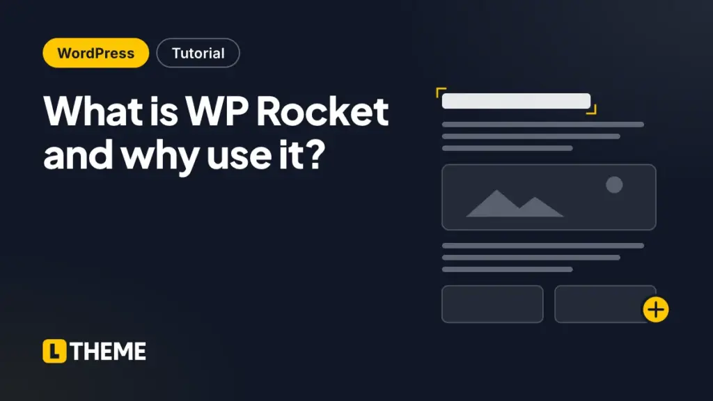 What is WP Rocket and why use it?