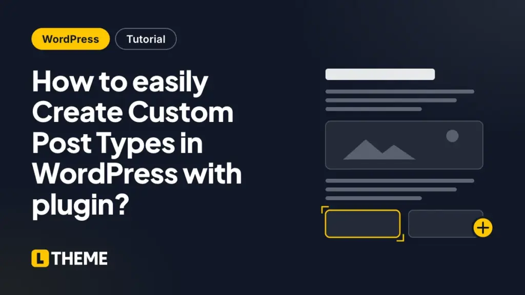 How to easily Create Custom Post Types in WordPress with plugin?
