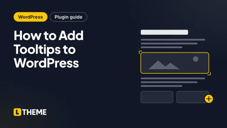 How to Add Tooltips to WordPress