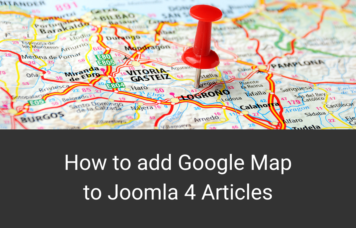 How to add Google Map to Joomla 4 Articles