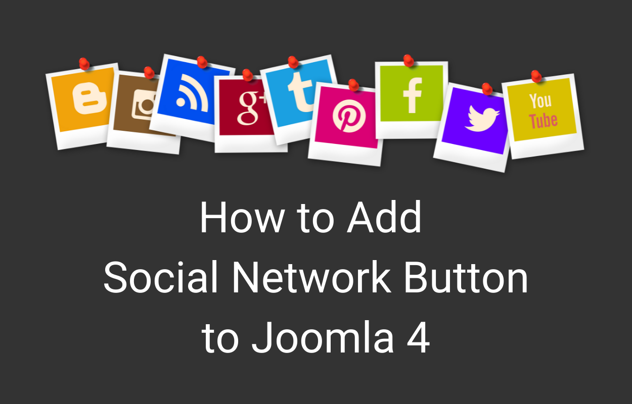 How to Add Social Network Button to Joomla 4