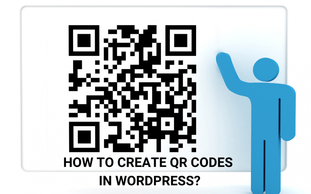 How to Easily Create QR Codes in WordPress?