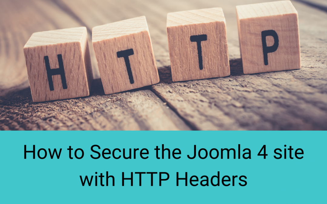 How to Secure the Joomla 4 site with HTTP Headers