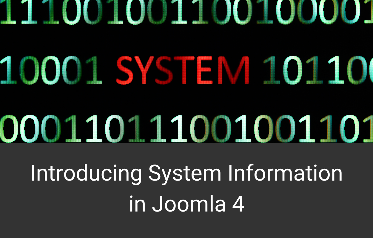 Introducing System Information in Joomla 4