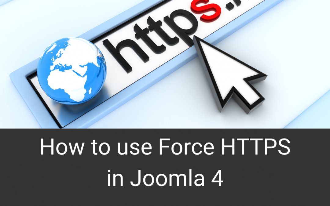 How to use Force HTTPS in Joomla 4