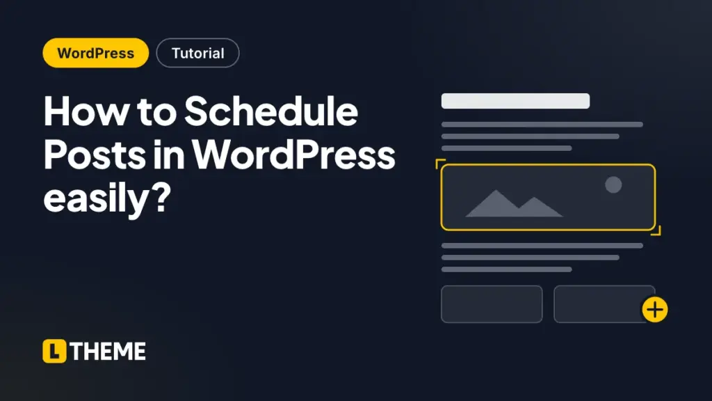 How to Schedule Posts in WordPress easily?