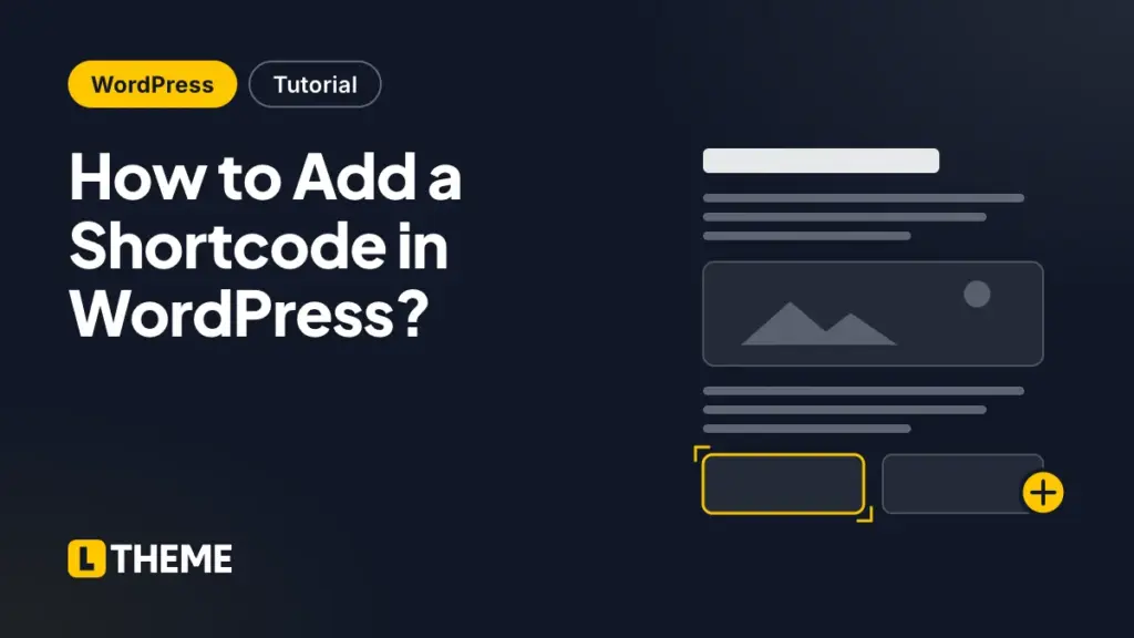 How to Add a Shortcode in WordPress?