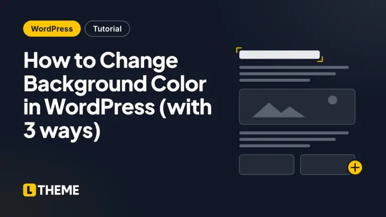 How to Change Background Color in WordPress (with 3 ways)