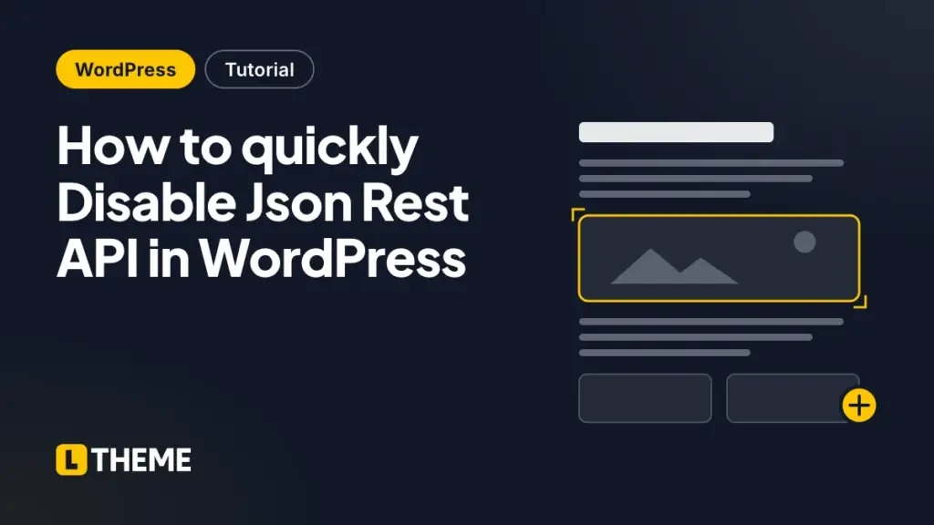 How to quickly Disable Json Rest API in WordPress