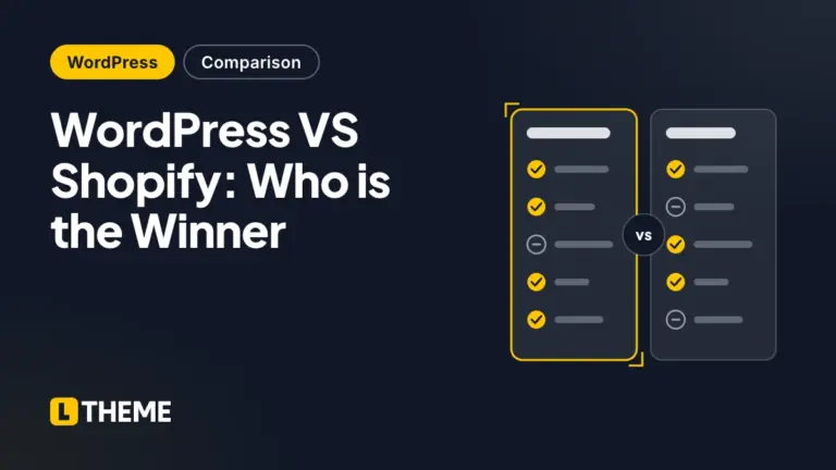 WordPress VS Shopify: Who is the Winner