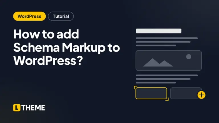 How to add Schema Markup to WordPress?