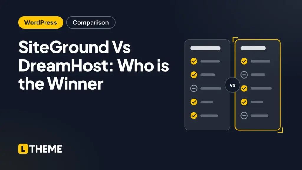 SiteGround Vs DreamHost: Who is the Winner
