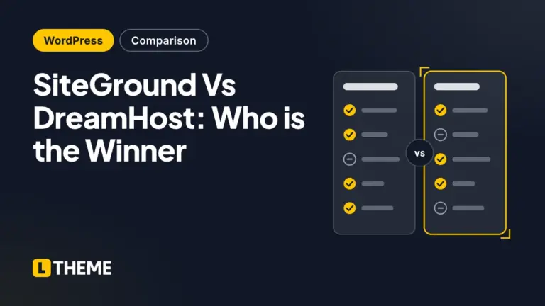 SiteGround Vs DreamHost: Who is the Winner