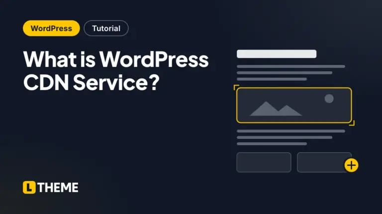 What is WordPress CDN Service?