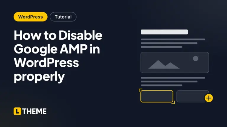How to Disable Google AMP in WordPress properly