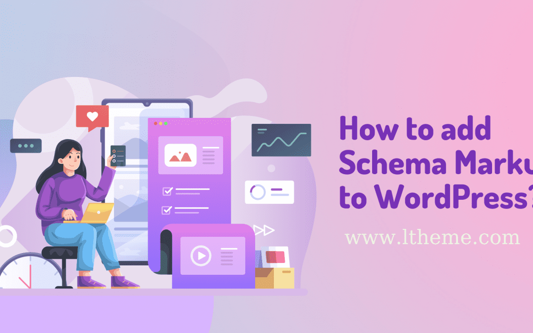 How to add Schema Markup to WordPress?