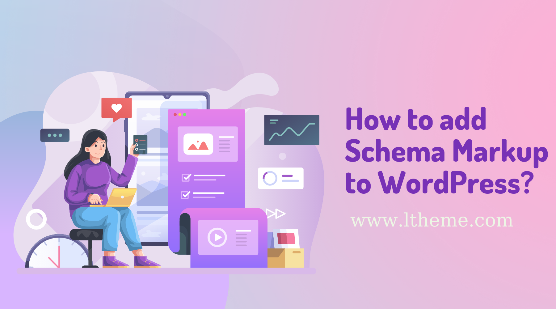 how-to-add-schema-markup-to-wordpress-2023-ltheme