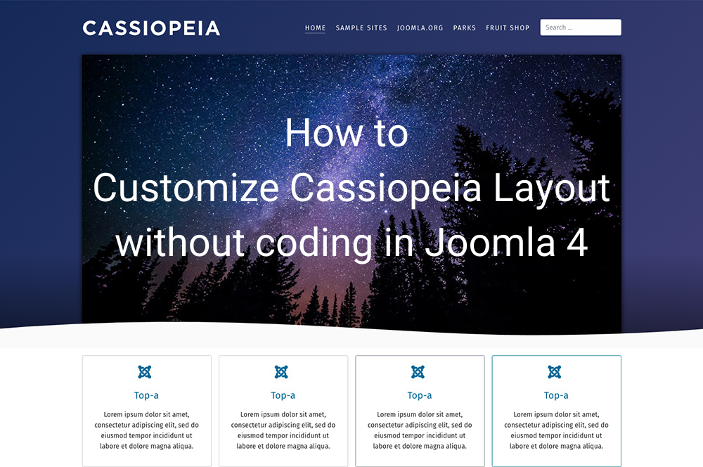 How to Customize Cassiopeia Layout without coding in Joomla 4