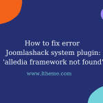 Joomlashack system plugin: 'alledia framework not found'