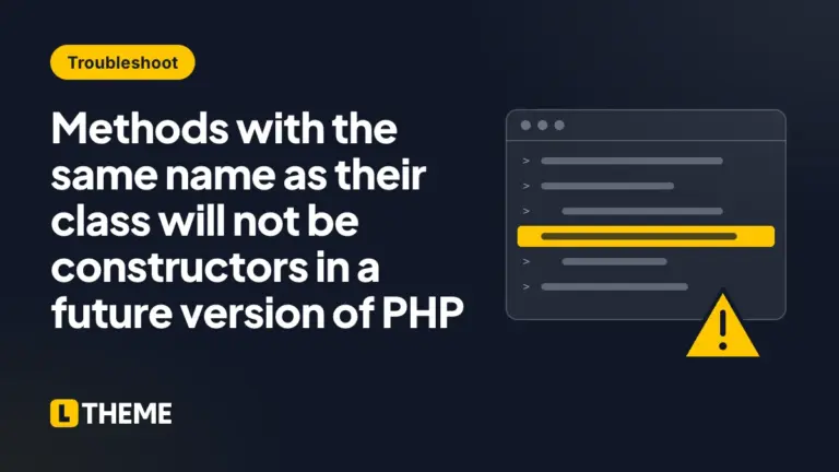 Methods with the same name as their class will not be constructors in a future version of PHP