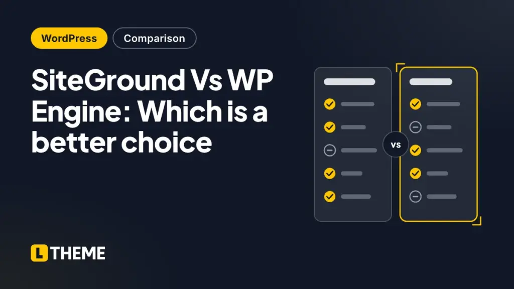 SiteGround Vs WP Engine: Which is a better choice