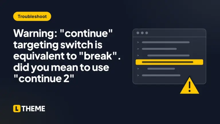 Warning: “continue” targeting switch is equivalent to “break”. did you mean to use “continue 2”