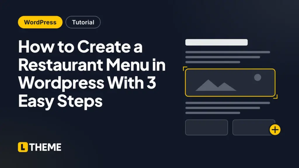 How to Create a Restaurant Menu in Wordpress With 3 Easy Steps