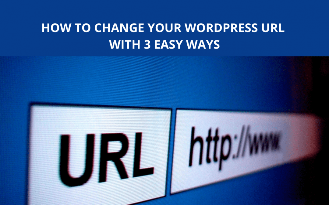 change your wordpress url