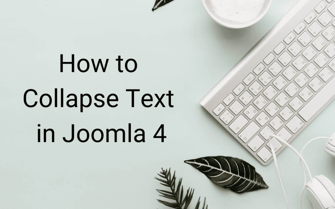 How to Collapse Text in Joomla 4