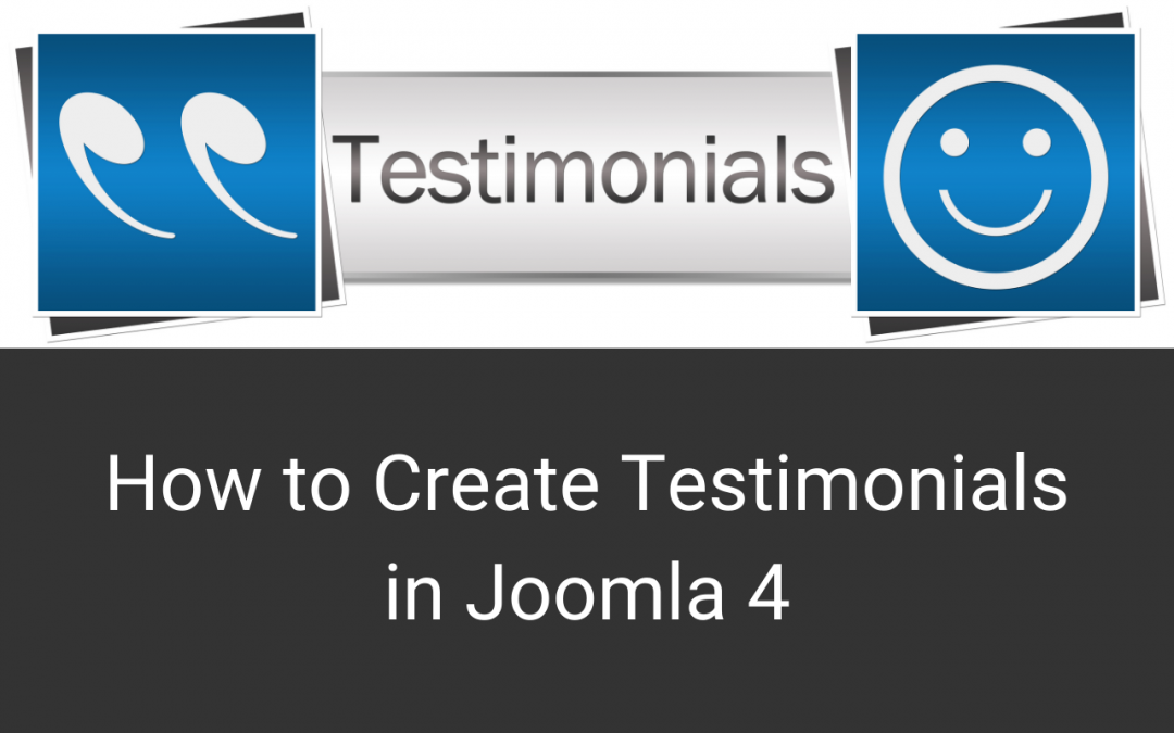 How to Create Testimonials in Joomla 4