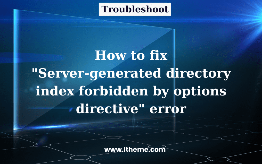 Server-generated directory index forbidden by options directive