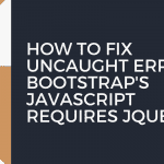 Uncaught error: bootstrap's javascript requires jquery