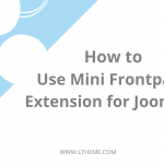 how-to use-mini-frontpage-extension-for-joomla-4