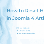 reset-hits-in-joomla-4-articles