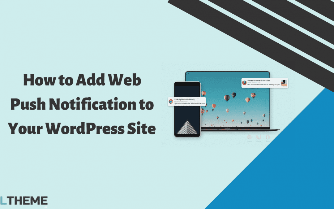 How to Add Web Push Notification to Your WordPress Site