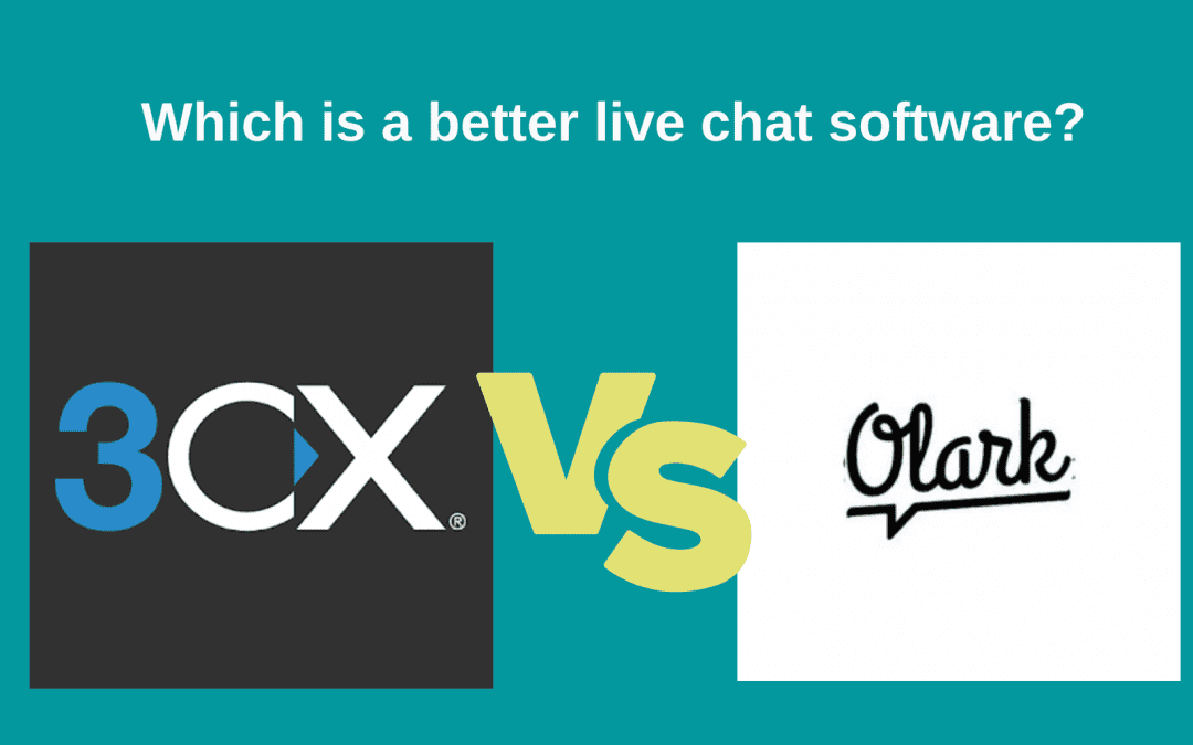 3CX Vs Olark: Which is Better Software
