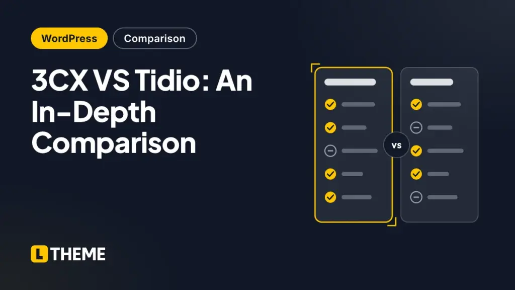 3CX VS Tidio: An In-Depth Comparison
