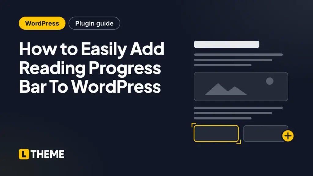 How to Easily Add Reading Progress Bar To WordPress