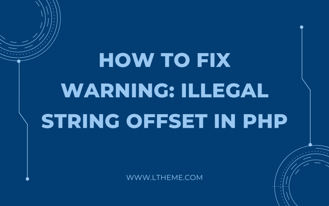 Warning: illegal string offset