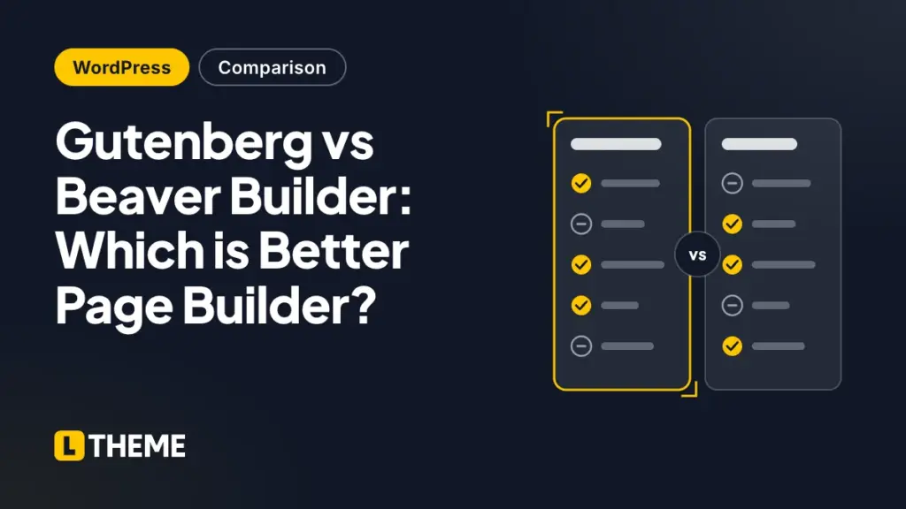 Gutenberg vs Beaver Builder: Which is Better Page Builder?