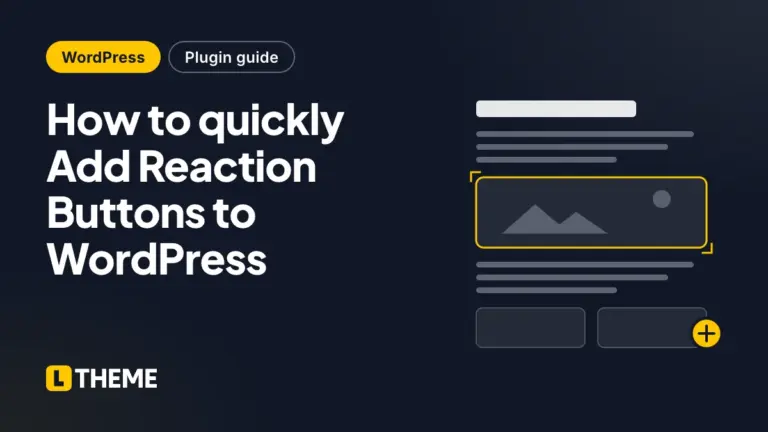 How to quickly Add Reaction Buttons to WordPress