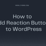 add-reaction-buttons-to-wordpress